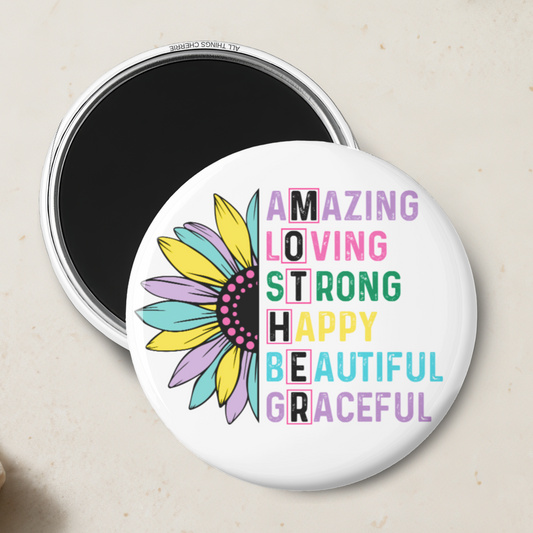 "Mother: Amazing, Loving, Strong, Happy, Beautiful, Graceful" Magnet