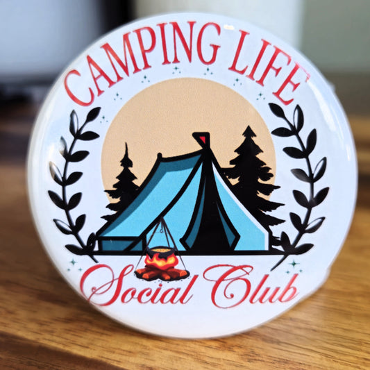 "Camping Life Social Club" Magnet