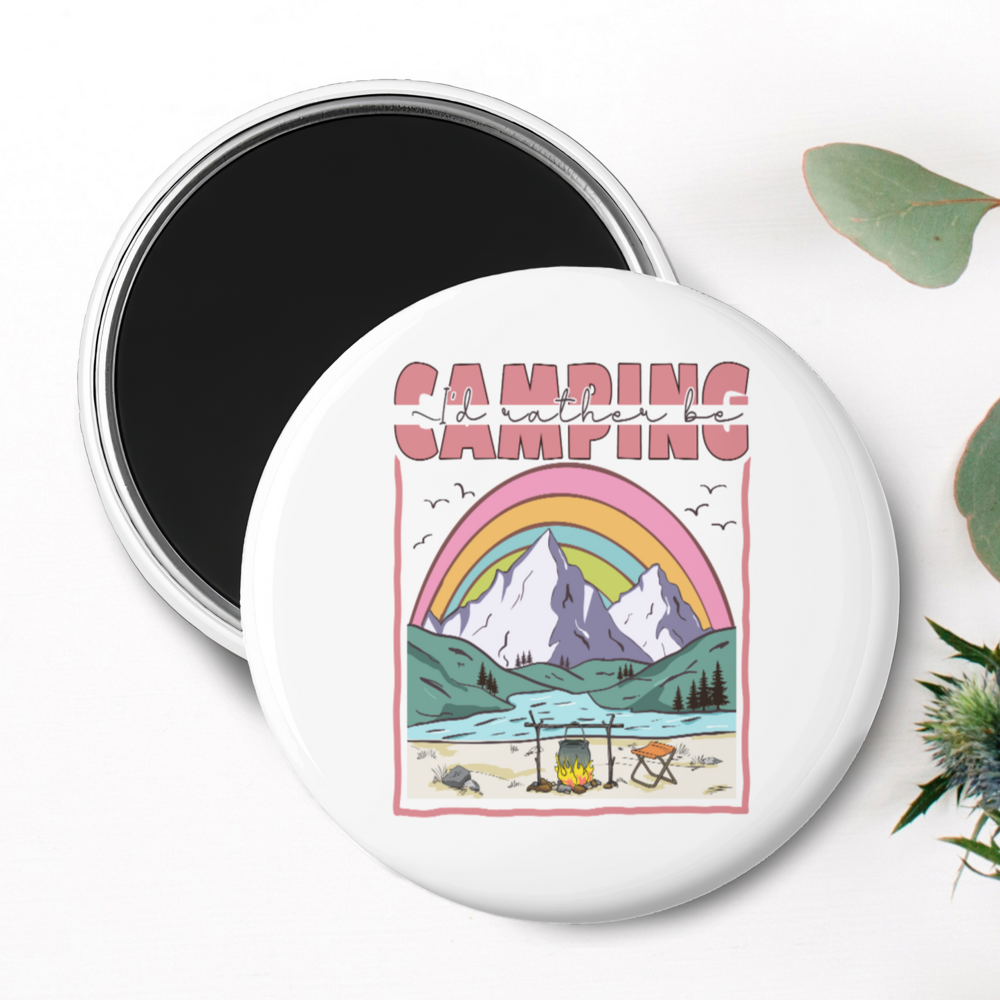 "I'd Rather Be Camping" Magnet
