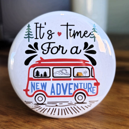 "It's Time For a New Adventure" Magnet