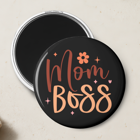 "Mom Boss" Magnet