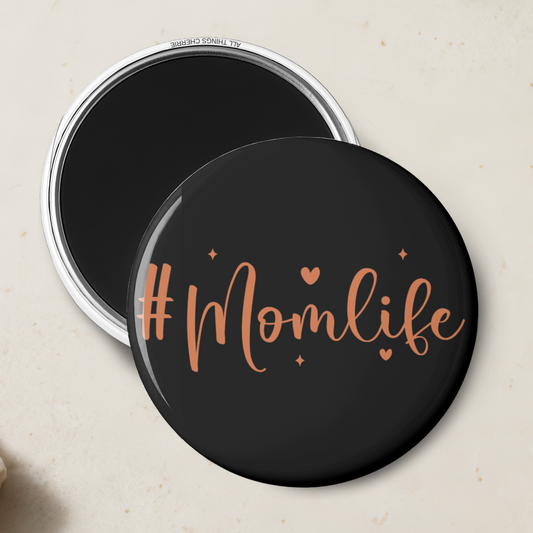#Momlife Magnet